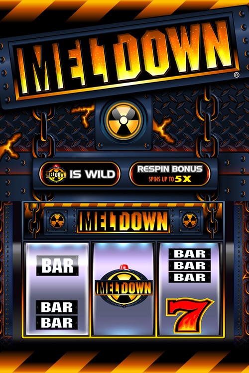 meltdown slot machine