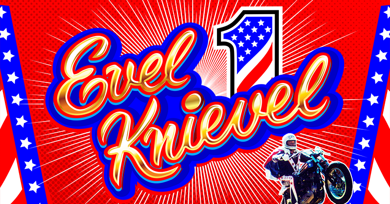 Evel Knievel Legend™ - Everi