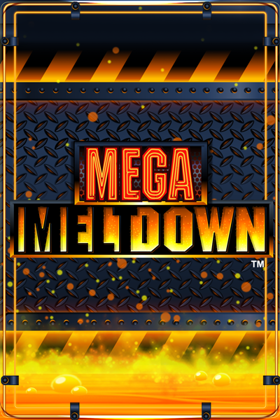 MegaMeltdown-Featured